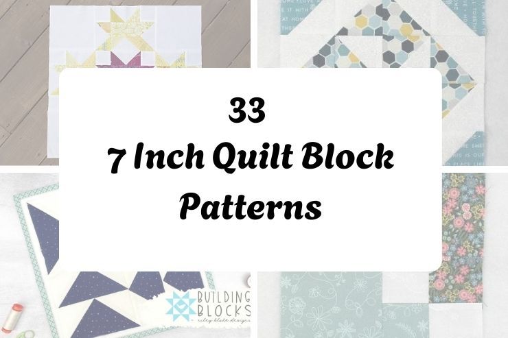 33 7 Inch Quilt Block Patterns