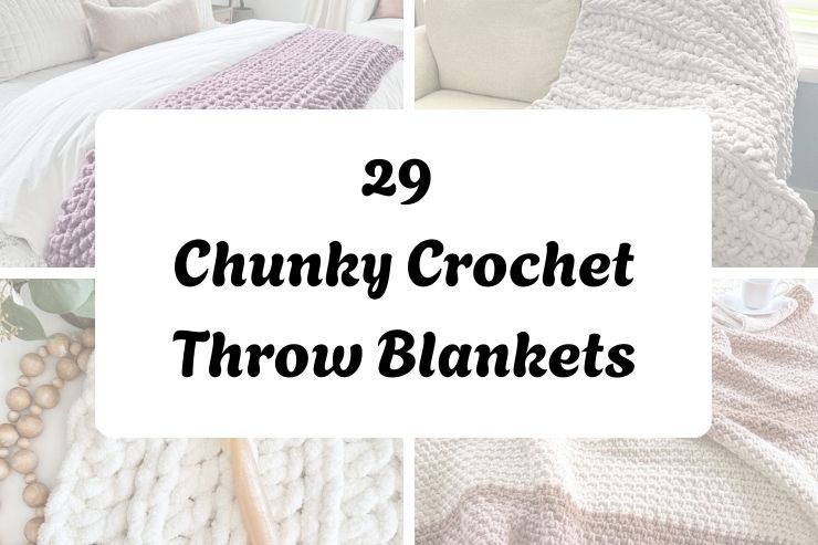 29 Chunky Crochet Throw Blankets