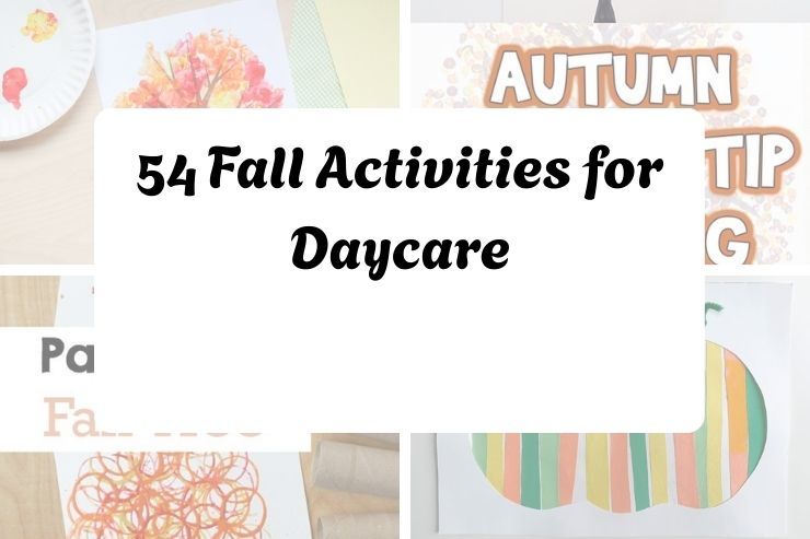 54 Fall Activities for Daycare