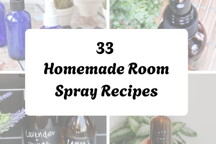 33 Homemade Room Spray Recipes