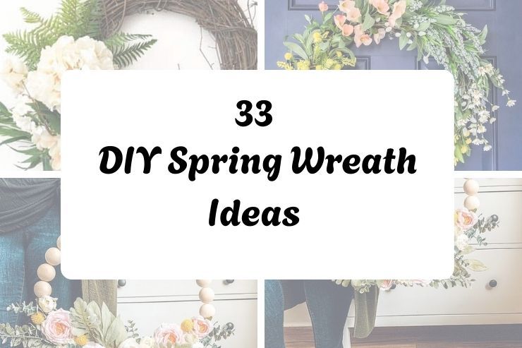 33 Spring Wreath Ideas DIY