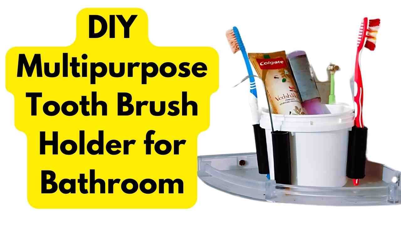 10 DIY Toothbrush Holder Ideas Image