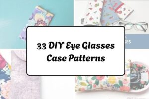 33 DIY Eye Glasses Case Patterns httpshelthdestiny.comdiy-eye-glasses-case-patterns_20251220073859