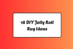 18 DIY Jelly Roll Rug Ideas httpshelthdestiny.comdiy-jelly-roll-rug-ideas_20251220074117