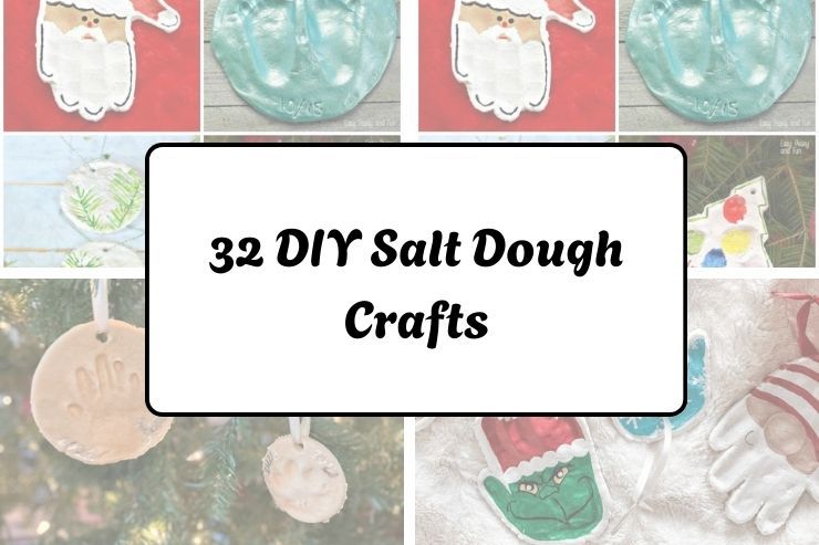32 DIY Salt Dough Crafts
