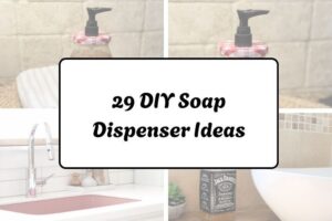 29 DIY Soap Dispenser Ideas httpshelthdestiny.comdiy-soap-dispenser-ideas_20251220073446