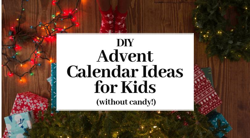 31 DIY Advent Calendar Ideas for Kids Image