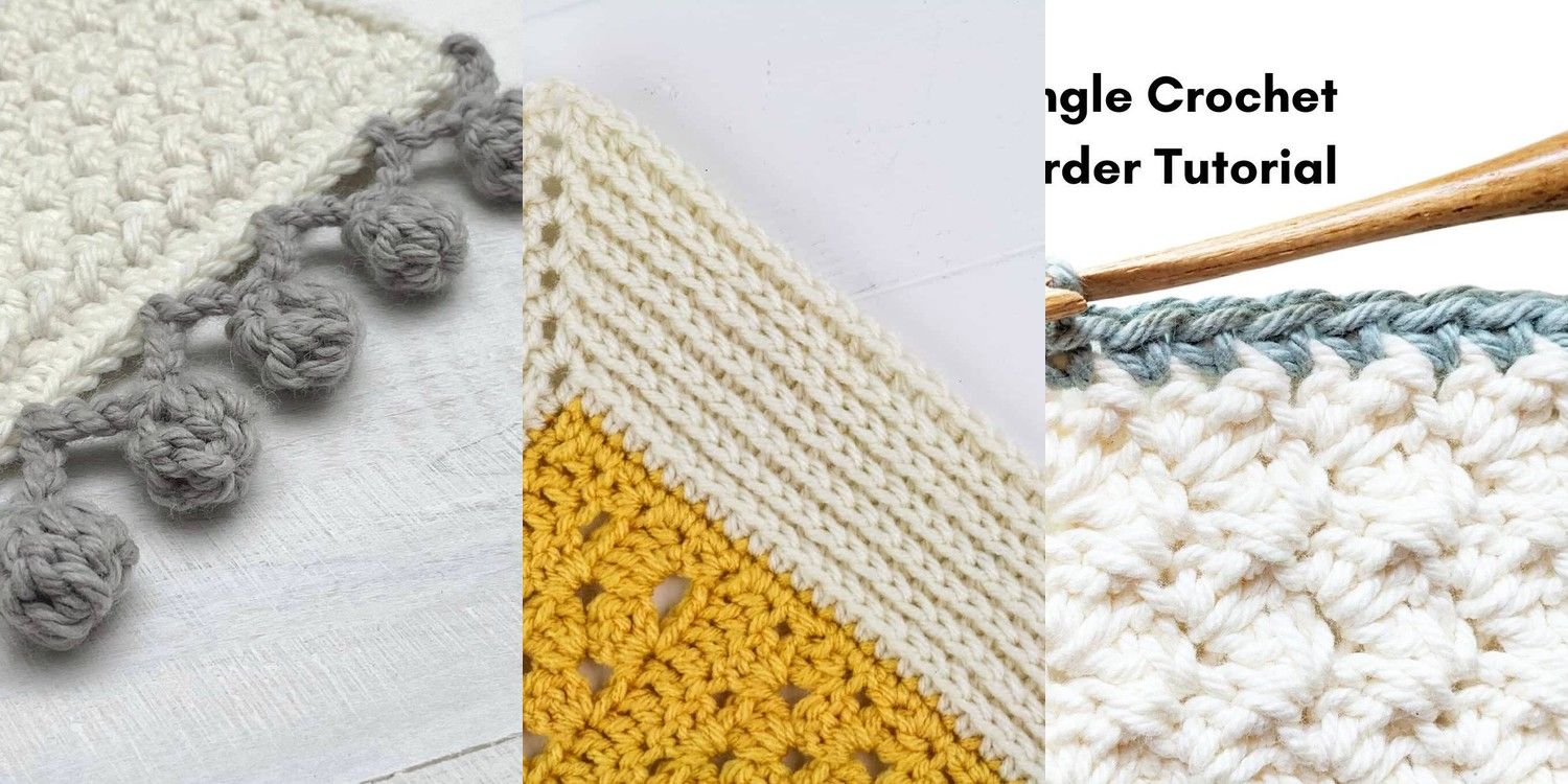 31 Easy Crochet Edging and Borders