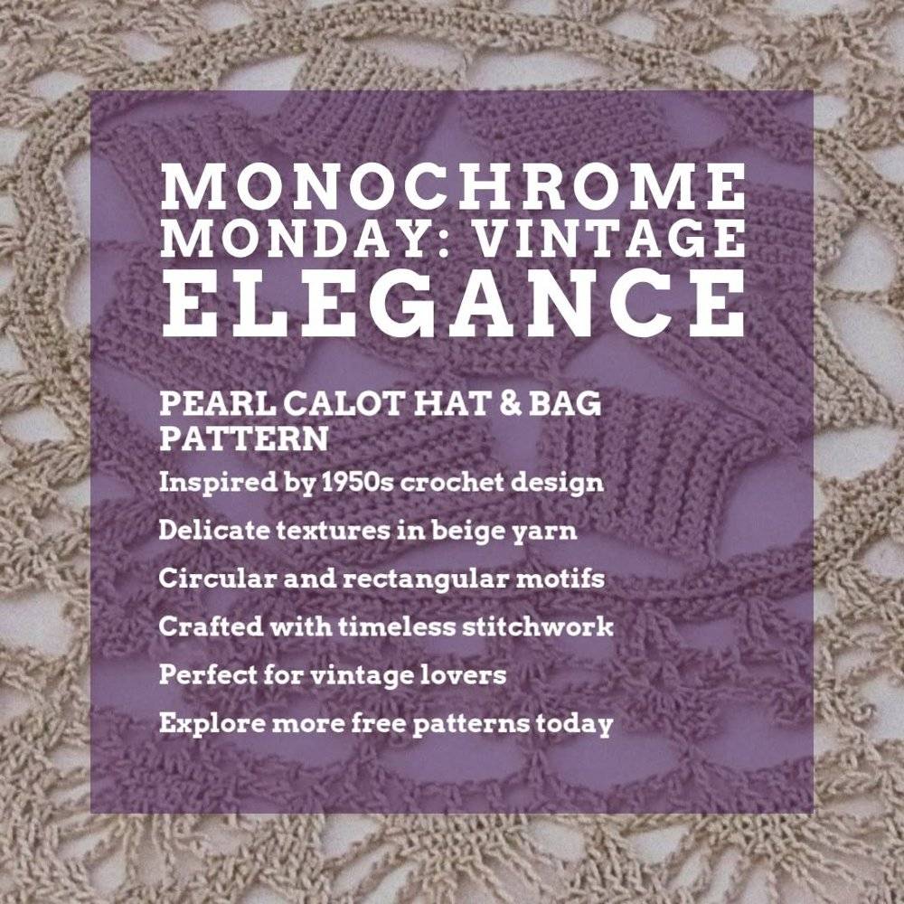 Vintage Crochet Calot Hat and Bag Pattern