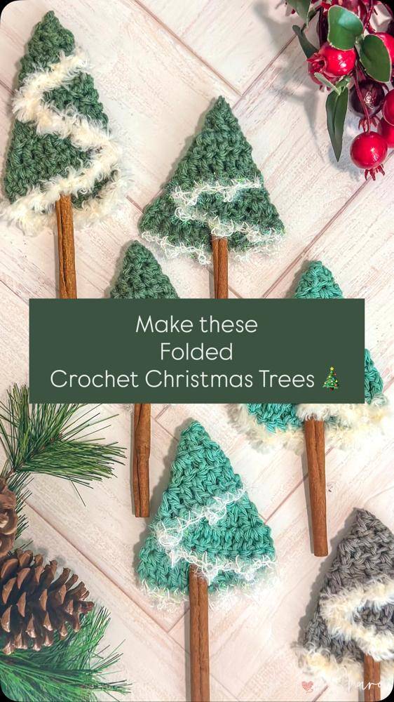 Folded Crochet Christmas Trees with Cinnamon Stick Stems